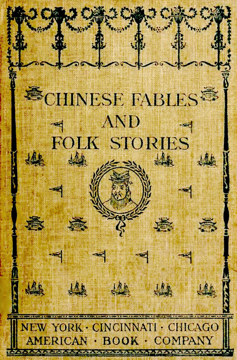 Cover of Chinese Fables and Folk Stories by Mary Hayes Davis and Chow Leung