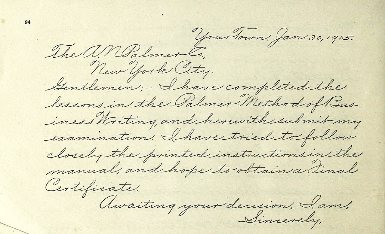 The Palmer Method of Business Writing. A.N. Palmer Published New York, etc., 1901. Page 94