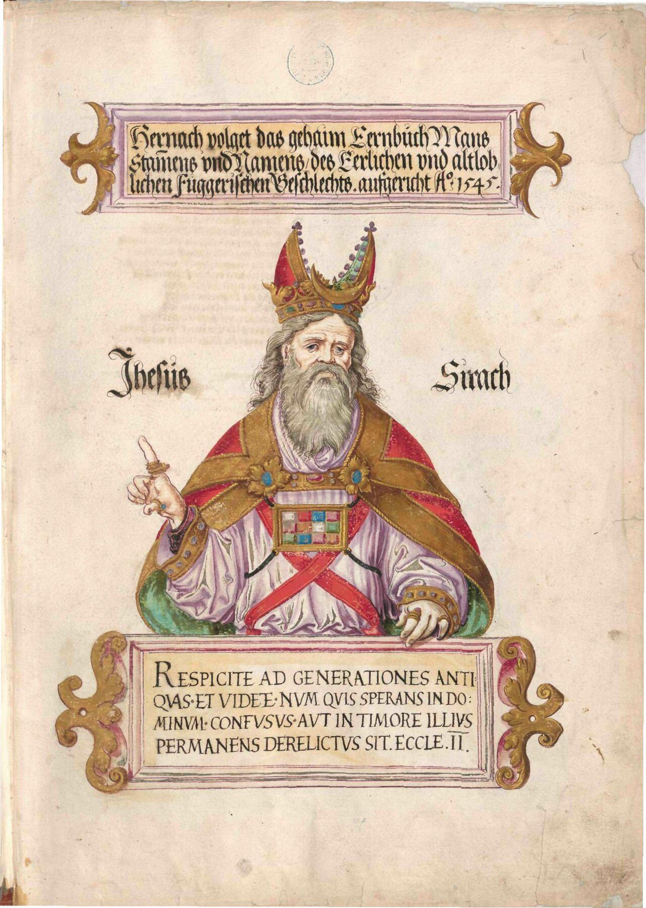 Geheimes Ehrenbuch der Fugger, hergestellt in der Werkstatt Jörg Breu d. J., 1545–1549 Erste Seite mit Darstellung des Hohepriesters Jesus Sirach